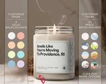 Smells Like You're Moving To Providence Rhode Island Soy Wax Candle, Providence Moving Gift, Moving To Rhode Island Candle, 9oz. Candle Gift