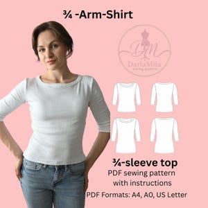 Könnte beinhalten: Ein weißes Oberteil mit Dreiviertelarm, Rundhalsausschnitt und körpernaher Passform. Das Bild enthält technische Strichzeichnungen des Oberteils, den Text 3/4-Arm-Shirt, 3/4-sleeve top PDF sewing pattern with instructions und PDF Formats: A4, AO, US Letter.