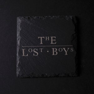 The Lost Boys Slate Coaster