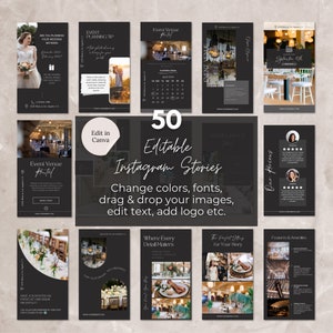 May include: A set of 50 editable Instagram story templates for wedding venues. The templates feature black backgrounds with white text and images of wedding decor, a calendar, and a couple.