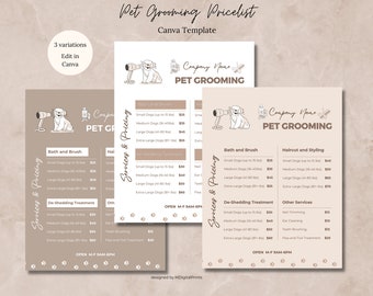 May include: A brown and beige pet grooming price list with a cartoon dog illustration. The price list includes services such as bath and brush, haircut and styling, de-shedding treatment, and other services. The price list also includes the company name and hours of operation.