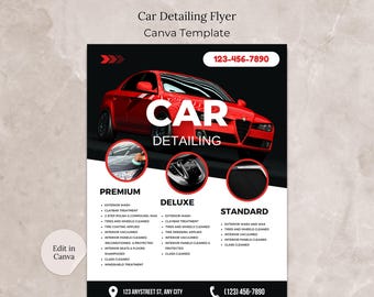 May include: A red car detailing flyer with a red car on the top. The flyer advertises three different detailing packages: Premium, Deluxe, and Standard. Each package lists the services included, such as exterior wash, claybar treatment, tire coating, interior vacuuming, and class cleaning. The flyer also includes the business's phone number and address.