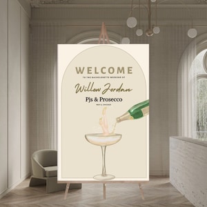 Pjs and Prosecco Welcome Sign Template | Prosecco Bachelorette Party Sign | Champagne party Welcome Sign | Prosecco Bridal Shower sign