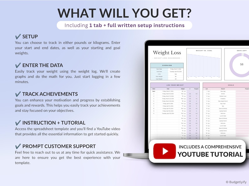 May include: A digital weight loss spreadsheet template displayed on a laptop screen, featuring a dashboard with graphs, weight logs, and goal tracking. The text includes 'WHAT WILL YOU GET?', 'SETUP', 'ENTER THE DATA', 'TRACK ACHEIVEMENTS', and 'INCLUDES A COMPREHENSIVE YOUTUBE TUTORIAL'.