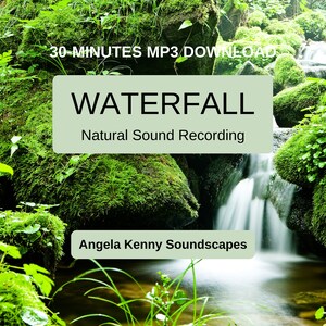 Waterfall Natural Sound Recording. 30-Minute MP3 Download