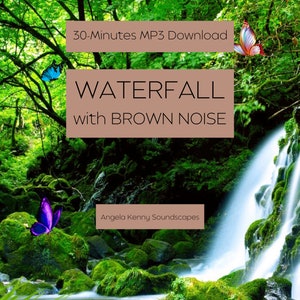 Waterfall with Brown Noise. 30-Minutes MP3 Download