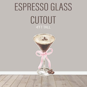 Espresso martini, Backdrop, Party Decor, UV printed, Espresso martini cutout, Espresso glass theme, coffee theme, espresso party theme decor