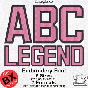 Legend Font Embroidery Design: Satin Stitch Border (BX Files)