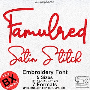 Famulred Cursive Embroidery Font: Satin Stitch (Digital Download)