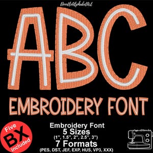 May include: An embroidery font design with the letters "ABC" in orange with white outlines. The text "EMBROIDERY FONT" is below, along with size and format details. A red circle with "Five BX included" is in the lower left.
