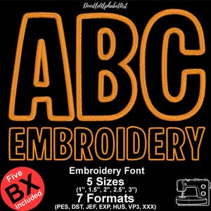 Outline Satin Stitch Embroidery Font, 5 Sizes 7 Formats + 5 Native BX Font, Machine Embroidery Design BX Format Instant Download PES Dst ...
