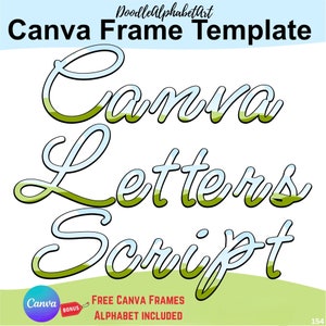 Customizable Canva Frame Letters: Monoline Script and Cursive Style | Doodle Alphabet & Easy Photo  Drag-and-Drop