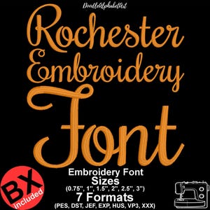Puede incluir: Diseño de fuente bordada en naranja sobre fondo negro. El texto dice "Rochester Embroidery Font". Incluye tamaños de fuente de 1,9 cm a 7,6 cm y 7 formatos. Un círculo rojo con "BX incluido" está en la esquina inferior izquierda.