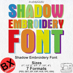 Puede incluir: Un diseño de fuente de bordado digital titulado Shadow Embroidery Font con letras de bloque multicolores con un patrón de sombreado cruzado texturizado. El texto incluye tamaños de 2,54 cm a 10,16 cm y 7 formatos incluyendo BX, PES, DST, JEF, EXP, HUS, VP3 y XXX.