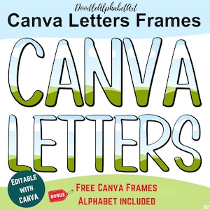 Canva Frame Letters, Comic & Condensed Handwritten Font, Doodle Alphabet Editable Canva Frame Easy Drag and Drop Photo, Patterns or colors