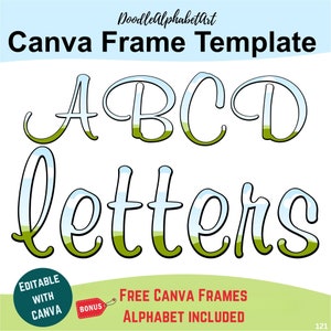 Canva Frames Letters, Handwritten Christmas Script Font, Doodle Alphabet, Editable Canva Frame, Easy Drag and Drop Photo, Patterns or colors