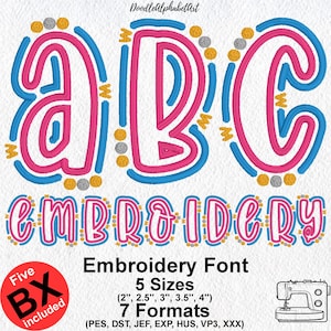 May include: An embroidery design featuring the letters "ABC" in a playful, colorful style. The letters are outlined in blue and pink, with decorative elements. The word "EMBROIDERY" is also displayed. Includes 5 sizes and 7 formats.