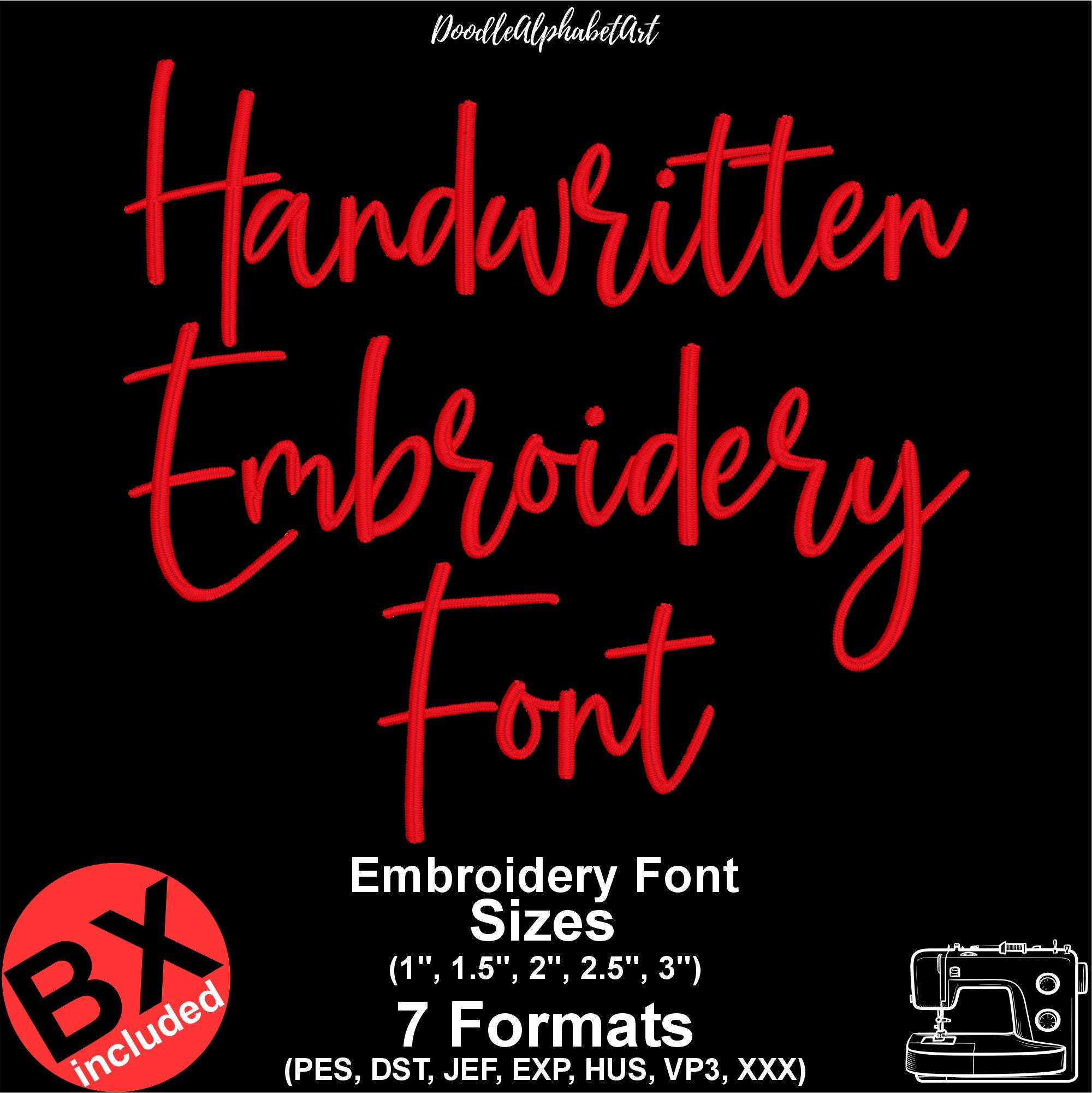 Satin Stitch Handwritten Script Embroidery Font BX, Cursive Machine ...