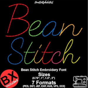 Könnte beinhalten: Ein digitales Stickschrift-Design mit den Wörtern Bean Stitch in einer farbenfrohen, handschriftlichen Schrift auf schwarzem Hintergrund. Der Text enthält Größen von 1,9, 2,5, 3,8 und 5,1 cm, 7 Formate und BX inklusive. Ein weißes Nähmaschinen-Symbol ist sichtbar.
