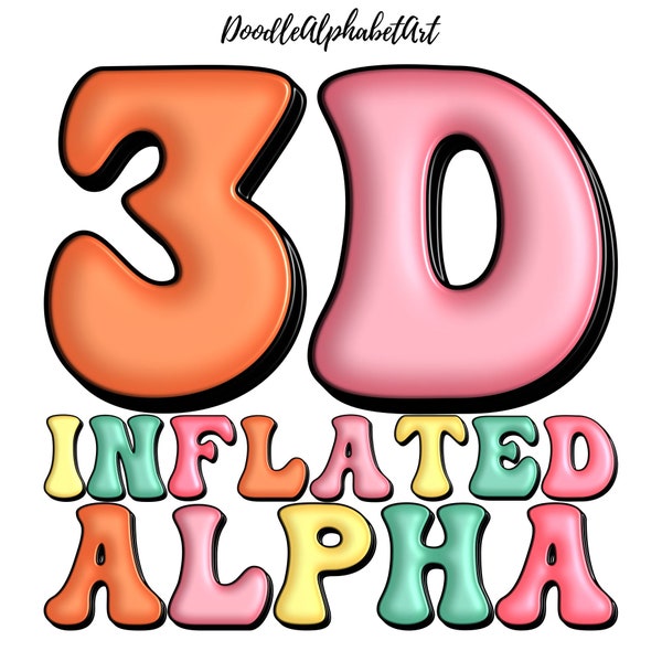Teacher Color 3D inflated Letters, Retro Groovy Alphabet PNG Bundle, 5 Alpha Sets, Digital Bubble Puffy 3D Letters for Sublimation printings