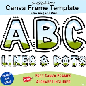 Lines and Dots Bold Canva Frames Doodle Alphabet, Easy Drag and Drop Photos or Patterns, Fill your own colors Letters Canva template
