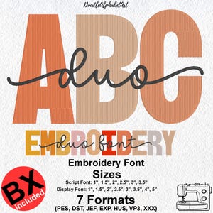 May include: An embroidery font design featuring the letters "ABC" in orange and beige, with the word "duo" in a cursive script. The design includes "EMBROIDERY duo font" and font size details. A red circle with "BX included" is in the lower left.