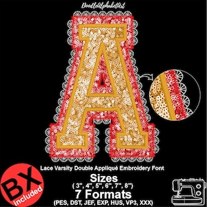 May include: A gold sequined letter "A" with a red lace border, part of a varsity-style embroidery font. The design includes a close-up detail of the sequin and lace. The image also includes the text "Lace Varsity Double Appliqué Embroidery Font" and size options.