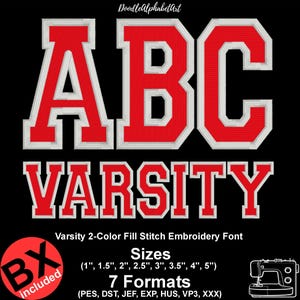 Varsity 2 Color Embroidery Font, 8 Sizes 7 Formats , Native BX, Outline Varsity Font Fill Stitch