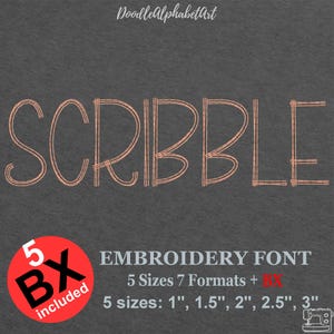 Scribble Embroidery Font: 5 Sizes, 7 Formats + BX (Digital Download)