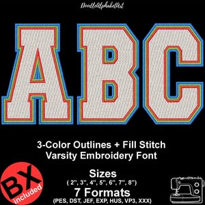 May include: Varsity embroidery font featuring the letters A, B, and C with a white fill stitch and three-color outlines in red, green, and blue. The text includes 'DoodleAlphabetArt', '3-Color Outlines + Fill Stitch Varsity Embroidery Font', 'Sizes (2", 3", 4", 5", 6", 7", 8")', '7 Formats (PES, DST, JEF, EXP, HUS, VP3, XXX)', and 'BX included'.