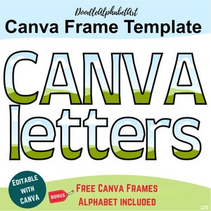 Canva Frames Letters, Artisan Display Typeface font, Editable Doodle Alphabet Canva Frame Template, Drag and Drop Photos, Patterns or colors