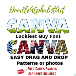 Canva Frame Letters, Fortunate Dude Typeface, Editable Canva Frame template, Easy Drag and Drop Photos patterns or fill your own colors