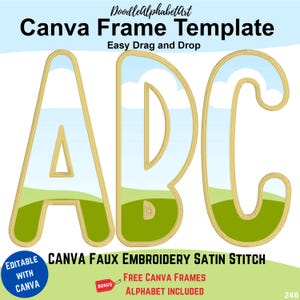 Canva Frames Faux Embroidery Satin Stitch Border Alphabets, Drag and Drop Photos patterns or fill your own colors, Duotone fx Effects