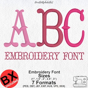 May include: Pink embroidered letters "ABC" with the words "EMBROIDERY FONT" below. The image includes font sizes from 2.5 cm to 7.6 cm and 7 formats. A red circle with "BX included" is in the lower left corner.