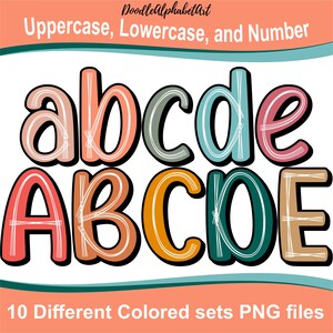 May include: A set of uppercase and lowercase letters A, B, C, D, and E in a colorful, doodle-style font. The letters are outlined in white and have a textured, hand-drawn look. The letters are in various colors, including pink, orange, yellow, green, and blue. The text "DoodleAlphabetArt" and "10 Different Colored sets PNG files" is also included in the image.