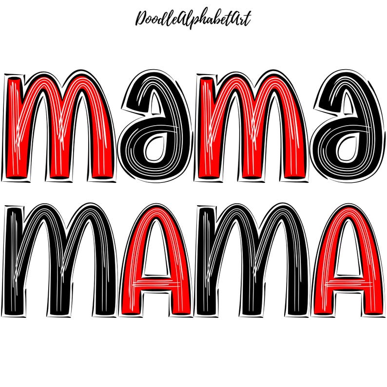 May include: Black and red doodle font spelling out the word "mama" twice.