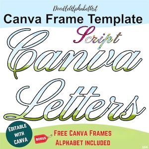 Canva Frame Letters Romantic English Round Hand Script Font - Perfect for invitations Scripts, Drag & Drop Photos, Patterns, or Fill Colors
