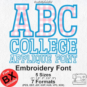College Block Applique Embroidery Font: Satin Stitch (5 Sizes, 7 Formats)