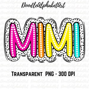 Mimi PNG design, Dalmatian Dots, Bright Colors, Sublimation design T-shirts, Colorful Doodle Polka Dots Letters, Dalmatian Spots PNG, DTF