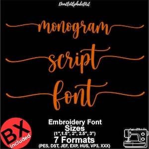 Puede incluir: Fondo negro con texto naranja que dice "monogram", "script" y "font". Debajo, el texto indica tamaños de fuente de bordado de 2,5 cm a 7,6 cm y 7 formatos. Un círculo rojo con "BX included" está en la parte inferior izquierda.