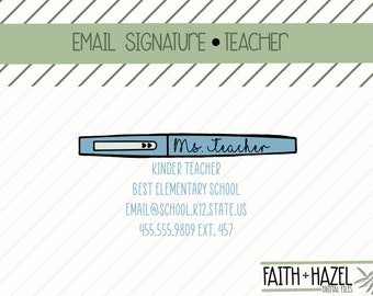 Personalized Email Signature * Flare * Pen * Elementary * Teacher
