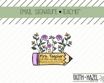 Personalized Email Signature * preppy * pencil *  flower * floral * Elementary * Teacher