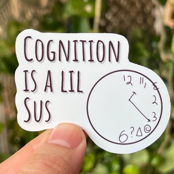 Cognition is a lil sus sticker cog is Sus Speech Therapy Sticker SLP Speech Language Pathologist Gifts Therapy gifts Brainy Gifts