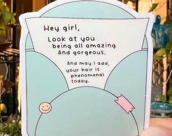 Hey Girl Note to self sticker Mental Health sticker Therapy Sticker Self care sticker envelope sticker positive affirmation self talk note