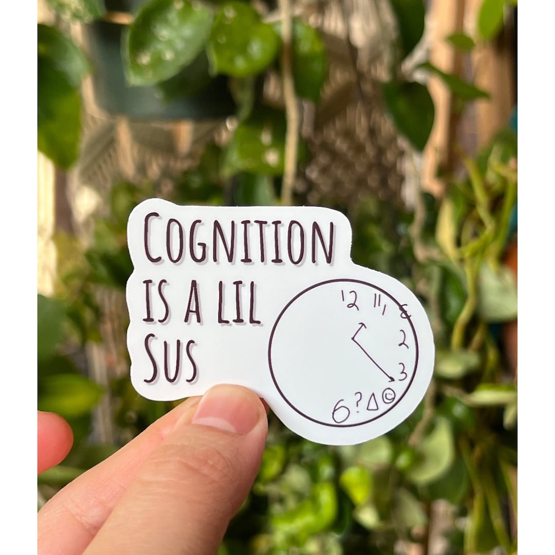 Cognition is a Lil Sus Sticker, Speech Therapy Sticker, SLP, Speech ...