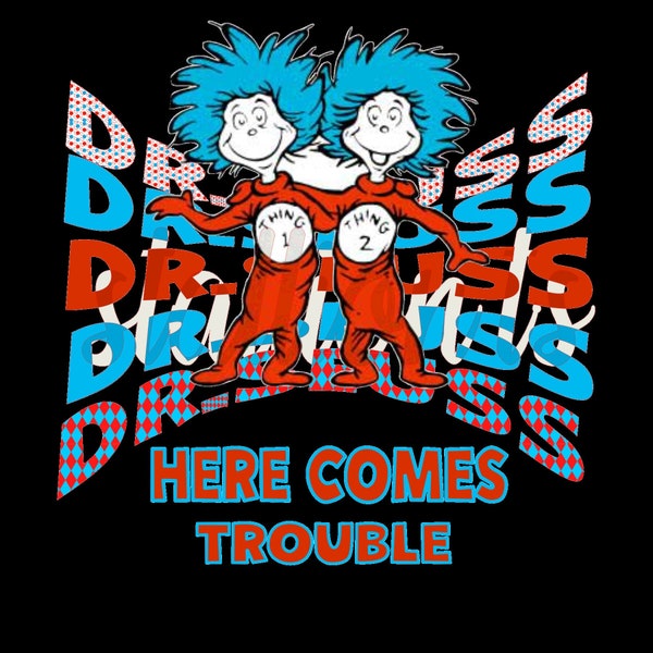 Dr seuss here comes trouble 1 png Etsy Polska