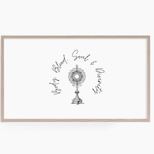 Fronleichnam Eucharistie Körper Blut Seele Göttlichkeit Samsung Rahmen TV Kunst katholisch christlich DIGITAL DOWNLOAD