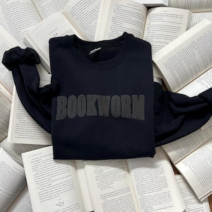 3D Puff Print Bookworm -Book Quote Sweater - Dark Romance Novel Fan Pullover