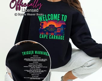Officially Licensed Brynne Weaver Cape Carnage Trigger Warning Sweatshirt