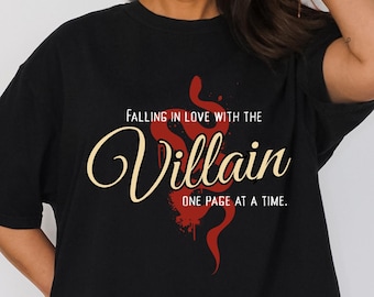 Villain Love Shirt | Dark Romance Book Shirt | Falling in Love with the Villain Tee | Morally Gray Book Boyfriend Merch | Spicy Bookish Tee